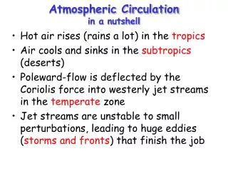 Atmospheric Circulation in a nutshell