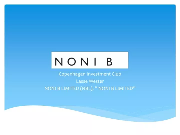 copenhagen investment club lasse wester noni b limited nbl noni b limited