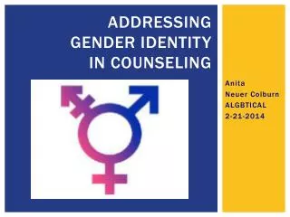 Addressing gender identity in counseling