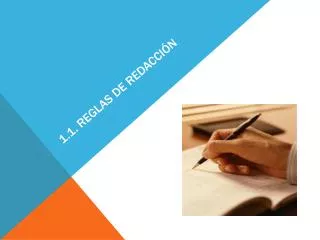 1 1 reglas de redacci n