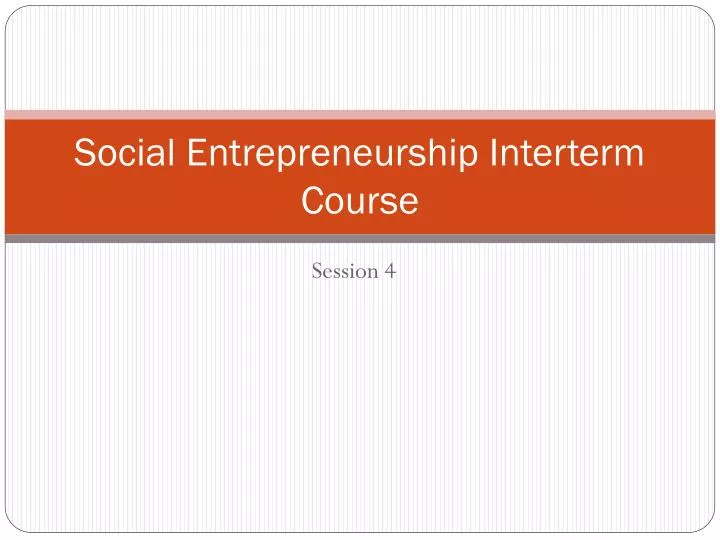 social entrepreneurship interterm course