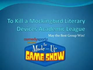 To Kill a Mockingbird Literary Devices Academic League