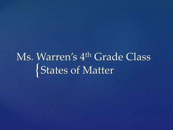 ms warren s 4 th grade class