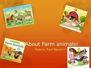 About Farm animals!