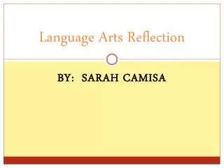 Language Arts Reflection