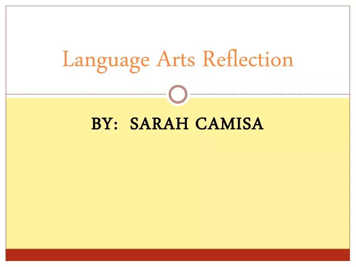 language arts reflection