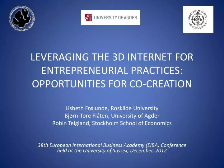 leveraging the 3d internet for entrepreneurial practices opportunities for co creation