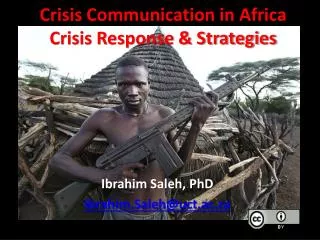 Crisis Communication in Africa Crisis Response &amp; Strategies