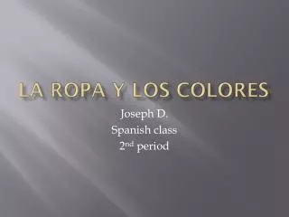 la ropa y los colores
