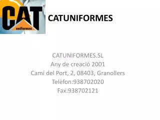 catuniformes