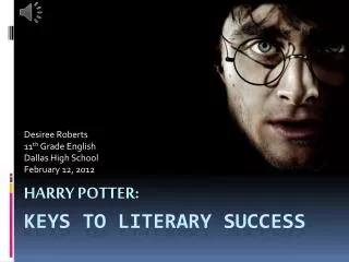 Harry Potter: Keys to Literary Success