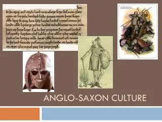 Anglo-Saxon Culture