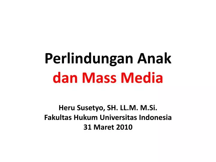 perlindungan anak dan mass media