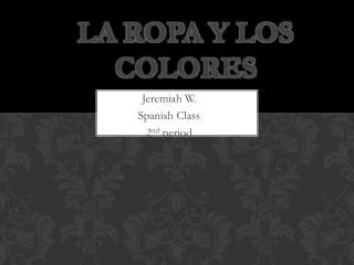 la ropa y los colores