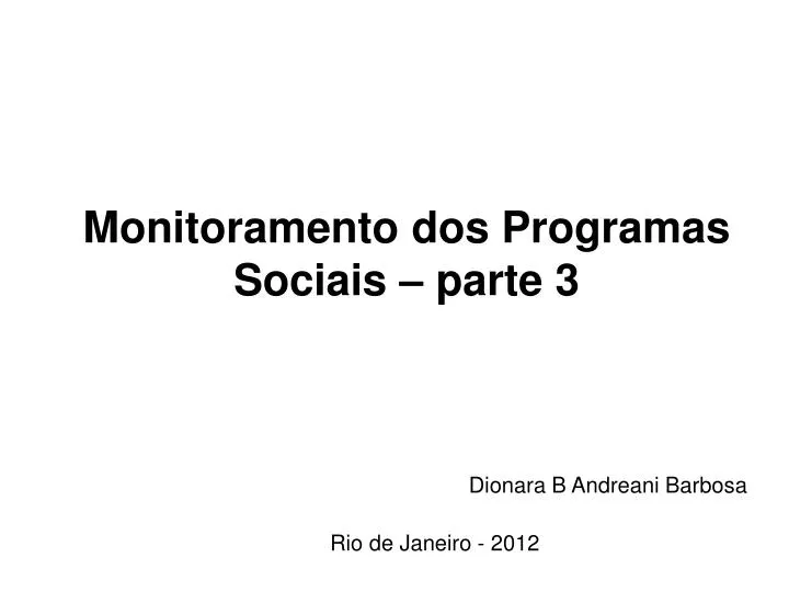 monitoramento dos programas sociais parte 3