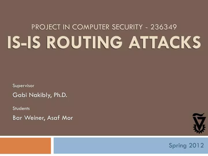 project in computer security 236349 is is routing attacks