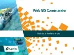 Web GIS Commander