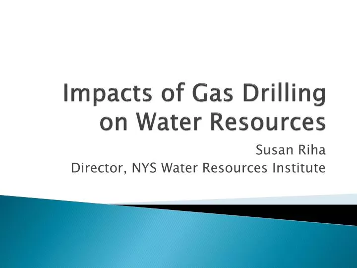 impacts of gas drilling on water resources