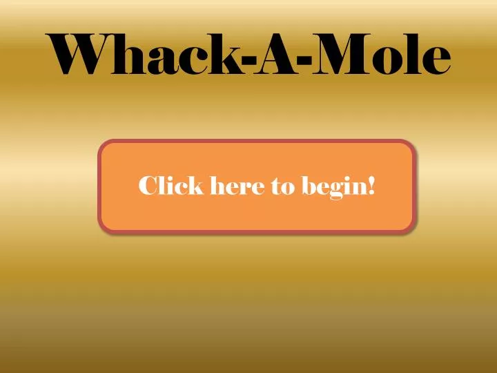 whack a mole