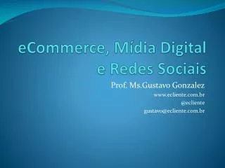 ecommerce m dia digital e redes sociais