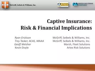 Captive Insurance: Risk &amp; Financial Implications