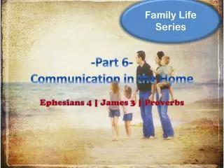 -Part 6- Communication in the Home