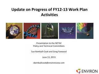 Update on Progress of FY12-13 Work Plan Activities