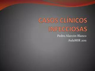 casos cl nicos infecciosas