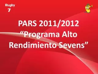 pars 2011 2012 programa alto rendimiento sevens