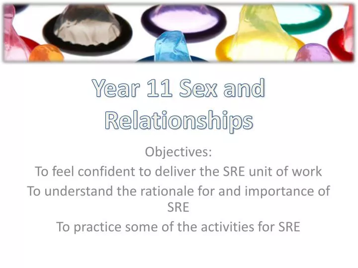 year 11 sex and relationships