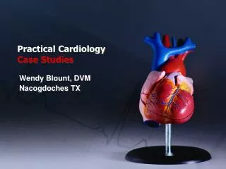 Practical Cardiology Case Studies