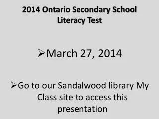 2014 Ontario Secondary School Literacy Test