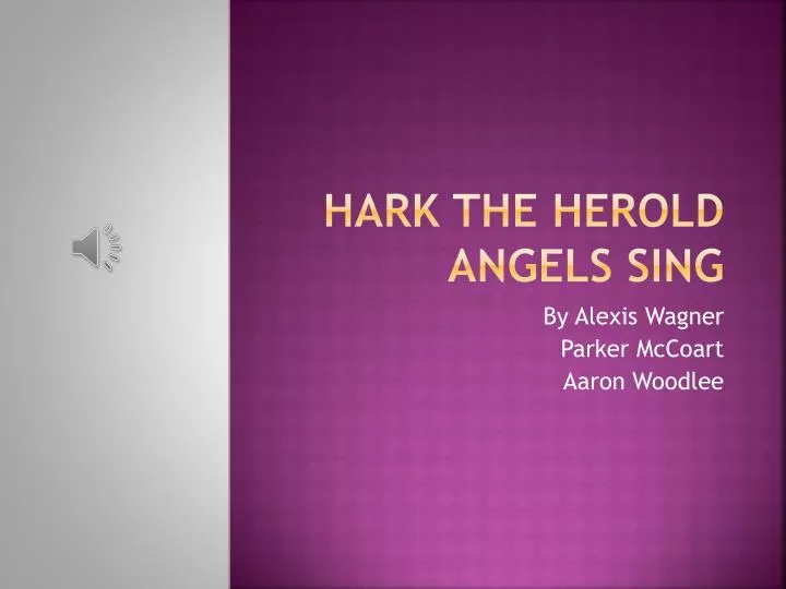 hark the herold angels sing