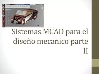 sistemas mcad para el dise o mecanico parte ii