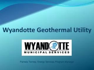 Wyandotte Geothermal Utility