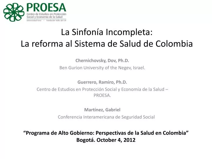 la sinfon a incompleta la reforma al sistema de salud de colombia