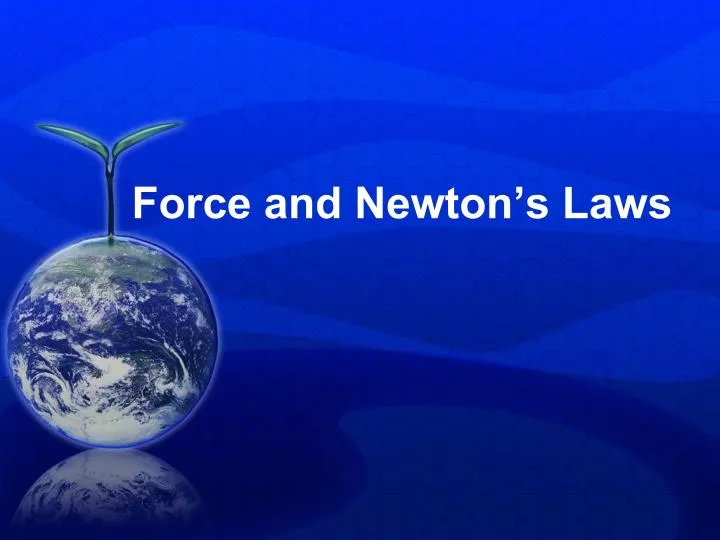 force and newton s laws