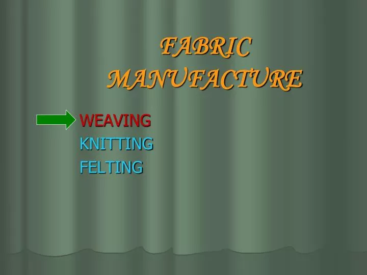 fabric manufacture