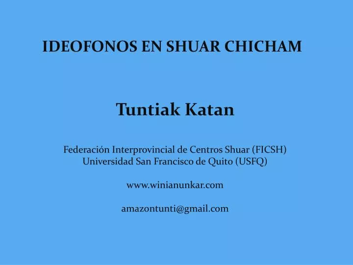 ideofonos en shuar chicham