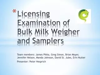 Licensing Examination of Bulk Milk Weigher and Samplers
