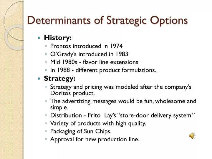 determinants of strategic options