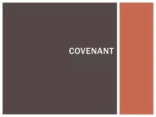 COVENANT