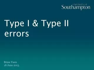 Type I &amp; Type II errors