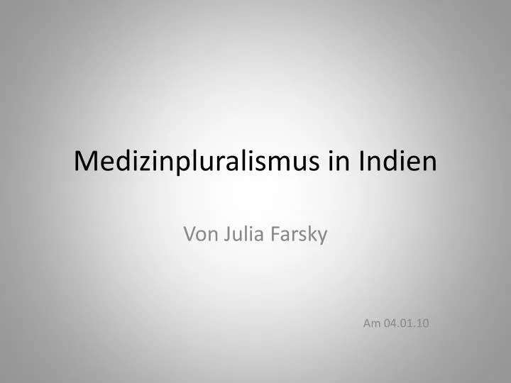 medizinpluralismus in indien