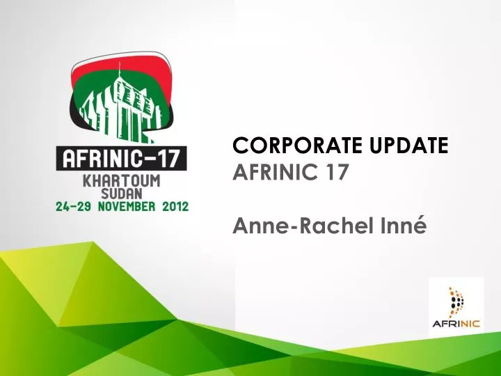 corporate update afrinic 17 anne rachel inn