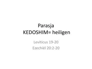 parasja kedoshim heiligen