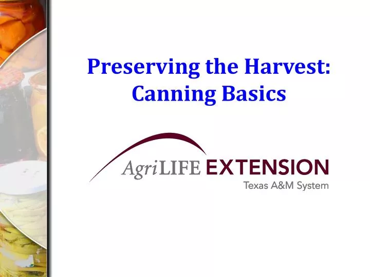 preserving the harvest canning basics