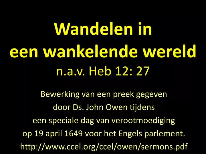 wandelen in een wankelende wereld n a v heb 12 27