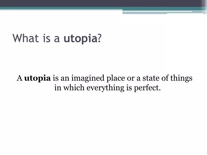 what is a utopia