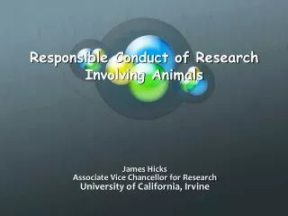 Responsible Conduct of Research Involving Animals